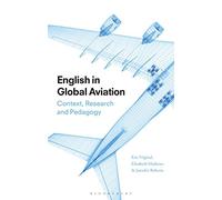 English in Global Aviation: Context, Research, and Pedagogy