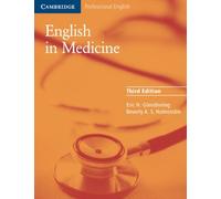 English in Medicine: A Course in Communication Skills