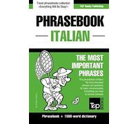 English-Italian Phrasebook And 1500-Word Dictionary