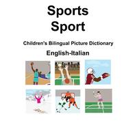 English-Italian Sports / Sport Childrens Bilingual Picture Dictionary