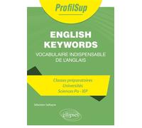 English keywords Vocabulaire indispensable de l'anglais - Sébastien Salbayre - Ellipses - broché - Méthode de langue