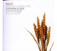 English Landscapes. Oeuvres de Bax, Delius, Elgar, Vaughan Williams. Elder.
