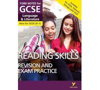 English Language and Literature Reading Skills Revision and Exam Practice: York Notes for GCSE (9-1)