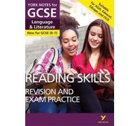 English Language And Literature Reading Skills Revision And Exam Practice: York Notes For Gcse: Everything You Need To Catch Up, Study And Prepare For 2025 And 2026 Assessments And Exams