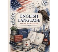 ENGLISH LANGUAGE: Composition Notebook: 120 Pages, College Ruled, 7.5 x 9.25 in | Vintage Watercolor American & British Literary Aesthetic Cover for High School, College, and University Students