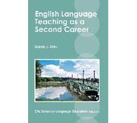English Language Teaching As A Second Career