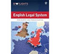 English Legal System by Burton & Frances Research Fellow and CoDirector & London Metropolitan University & UK Burton Frances Research Fellow and CoDirector London Metropolitan University UK (Auteur)