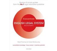English Legal System Concentrate - McGourlay Claire Professor of Law the University of Manchester - Oxford University Press - Livre en Anglais - Paperback McGourlay Claire Professor of Law the Univers