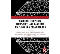 English Linguistics, Literature, And Language Teaching In A Changing Era: Proceedings Of The 1st International Conference On English Linguistics, Lite