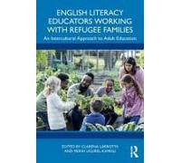 English Literacy Educators Working With Refugee Families