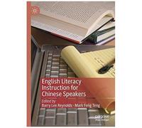 English Literacy Instruction For Chinese Speakers