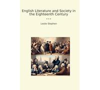 English Literature and Society in the Eighteenth Century