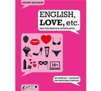 ENGLISH LOVE ETC Per una pratica stimolante by Helene Bauchart Helene Bauchart (Auteur)