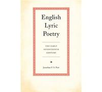 English Lyric Poetry by Jonathan Post Jonathan F. S. Post (Auteur)