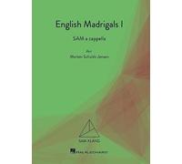 English Madrigals Vol. 1 – Chœur mixte a cappella – Partition vocale
