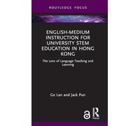 English-medium Instruction for University STEM Education in Hong Kong