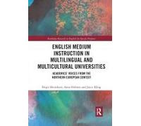 English Medium Instruction In Multilingual And Multicultural Universities