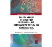 English Medium Instruction In Multilingual And Multicultural Universities