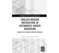 English-Medium Instruction in Vietnamese Higher Education