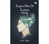 English Men Of Letters: Coleridge