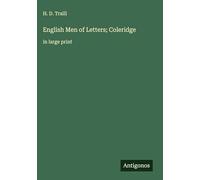 English Men of Letters; Coleridge: in large print