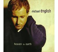 English, Michael - Heaven to Earth