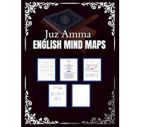 English Mind Maps Of The 30th Para Of The Quran: Black And White Print With Root Words, Long Maps, Short Maps and Arabic Text