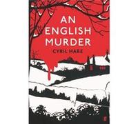 English Murder Cyril Hare, (Auteur)