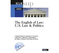 English of Law: U.S. Law & Politics - Anne Brunon-Ernst - Belin Éducation - broché - Méthode de langue