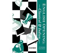 English Opening: Classical and Indian