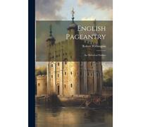 English Pageantry: An Historical Outline