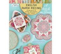 English Paper Piecing A Stitch In Time - [Version Originale] Inconnu (Auteur)