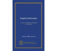 English philosophy: a study of its method and general development