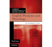 English Phonetics and Phonology: An Introduction