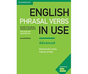 English Phrasal Verbs in Use. Advanced. 2nd Edition. Book with answers