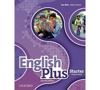 English Plus: Starter: Student's Book: The right mix for every lesson