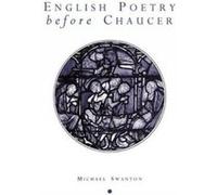 English Poetry Before Chaucer, Exeter Medieval English Texts and Studies Michael Swanton (Auteur)