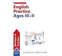English practice book for ages 10-11 (Year 6). Perfect for Home Learning. (100 Practice Activities)