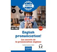 English pronunciation! A1/A2: Les secrets de la prononciation anglaise UK/US