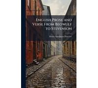 English Prose And Verse From Beowulf To Stevenson