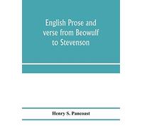 English Prose And Verse From Beowulf To Stevenson