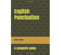 English Punctuation: A Complete Guide