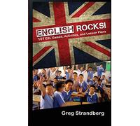 English Rocks! 101 ESL Games, Activities, and Lesson Plans