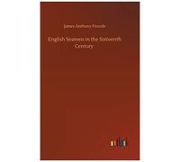 English Seamen In The Sixteenth Century