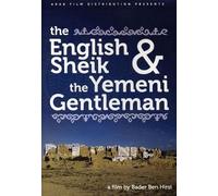 English Shiek and The Yemeni Gentleman