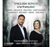 English Songs a la Française/Melodies pour Baryton et Piano