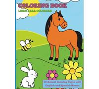 English-Spanish Animals Coloring Book: Bilingual Activity Book for Children