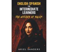English/Spanish for intermediate Learners: The Witches of Salem