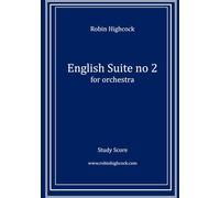 English Suite no 2: for Orchestra