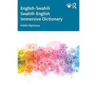English-Swahili Swahili-English Immersive Dictionary